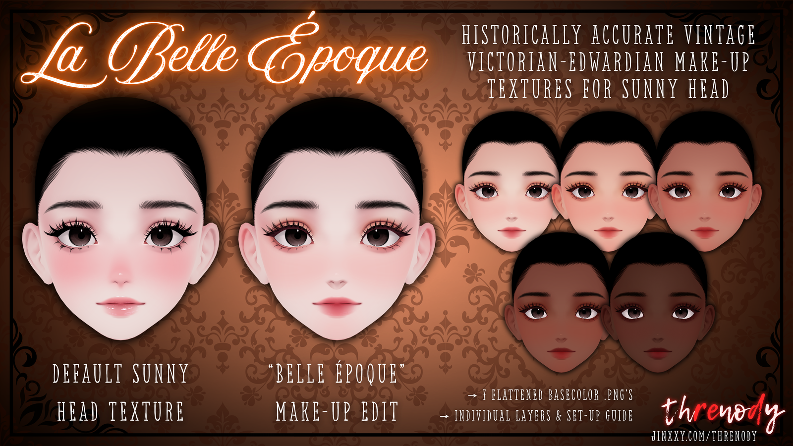 “La Belle Époque” ー Historically Accurate Make-Up Textures 「Sunny Head」