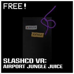 (Free!) SlashCo VR - Airport Jungle Juice