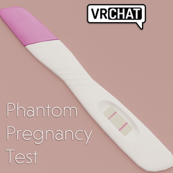 Phantom Pregnancy Test (VRC)