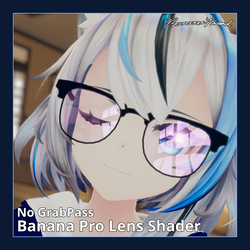 Banana Pro Lens Shader + Glasses