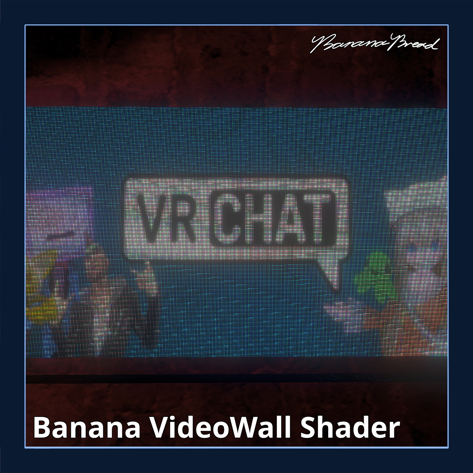 Banana VideoWall Shader
