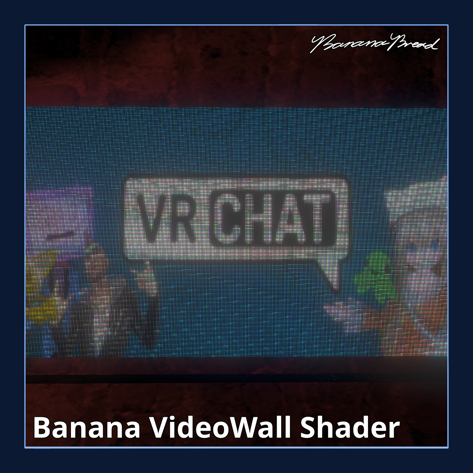 Banana VideoWall Shader