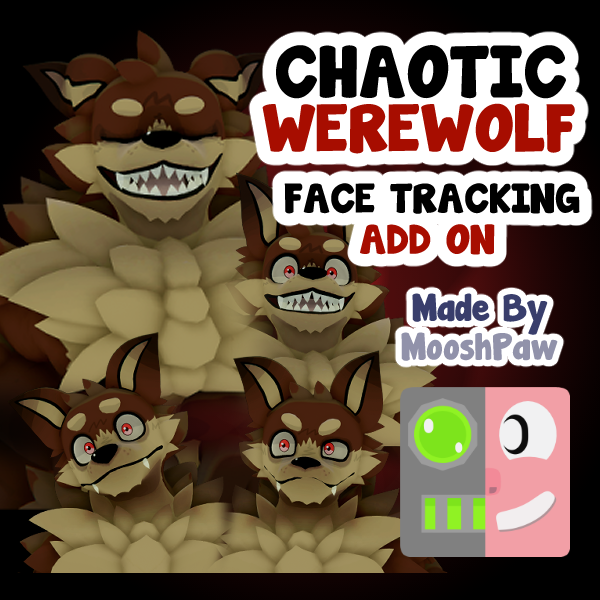 Chaotic Werewolf | Face Tracking Add On