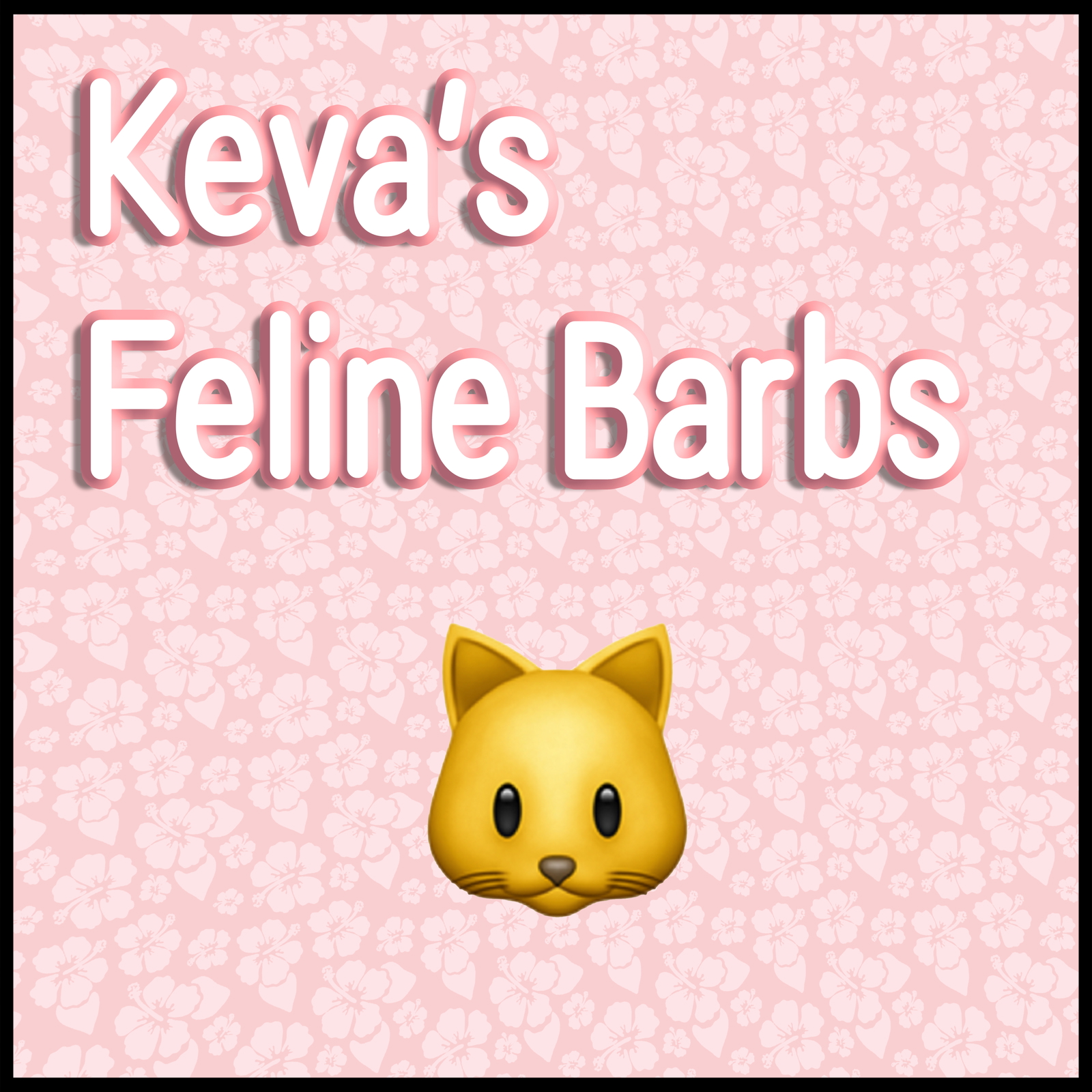 Keva's Feline Barbs