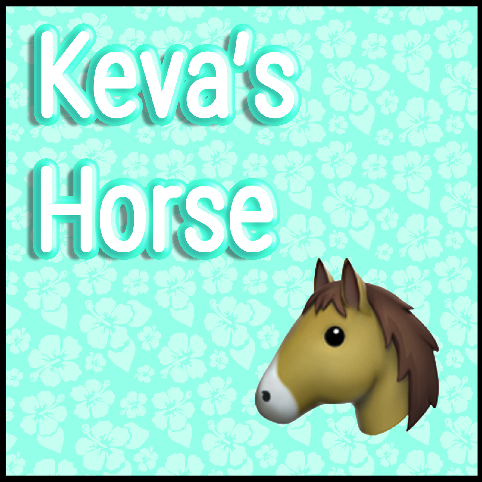 Keva's Horse