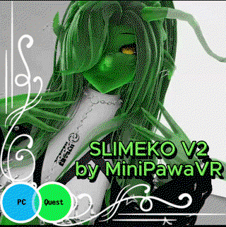 Slimeko V2 // 18+ SPS - PC &QUEST