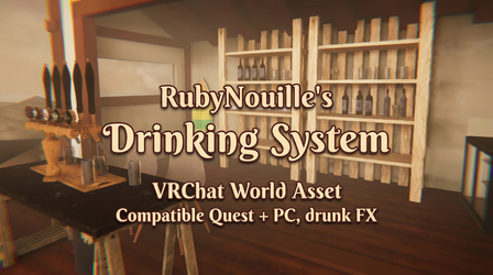 RubyNouille's Drinking System - For Quest and PC