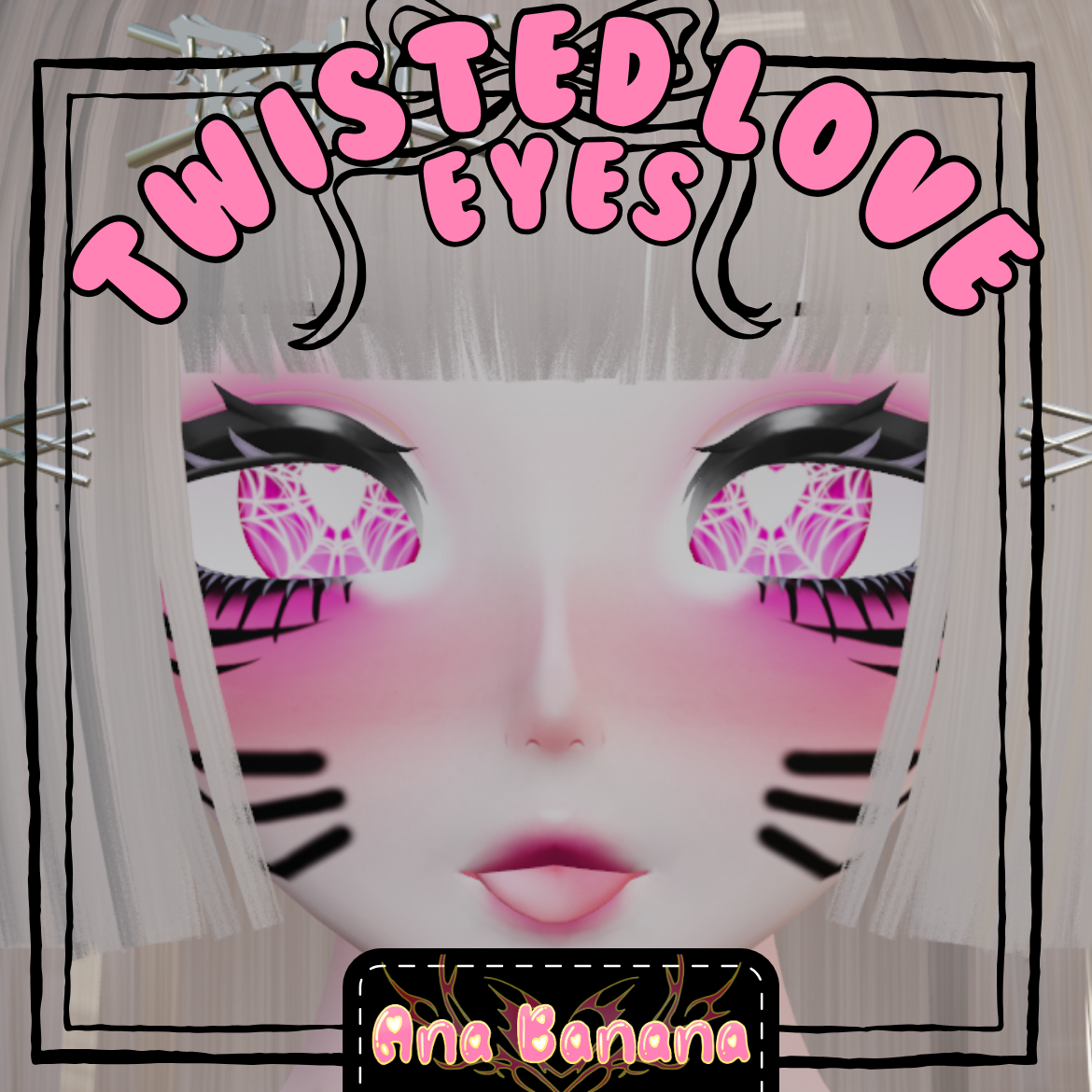 🕸️ Twisted Love Eyes