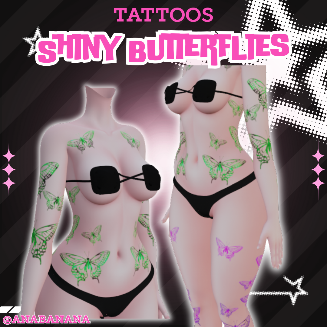 🦋 Shiny Butterflies Tatts | Vrbase Egirl
