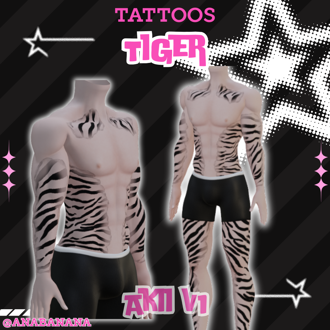 🐅 Tiger Tatts | Egirl + Akii V1 + Zinfit F/M
