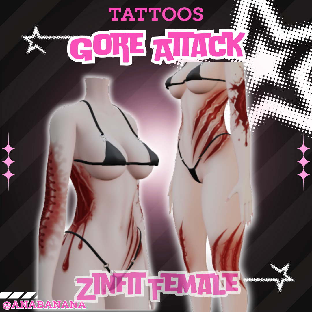 🩸 Gore Attack Tatts | Egirl + Akii V1 + Zinfit F/M