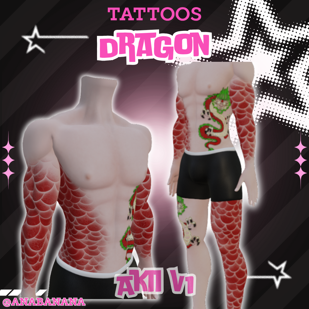 🐉 Dragon Tatts | Egirl + Akii V1 + Zinfit F/M
