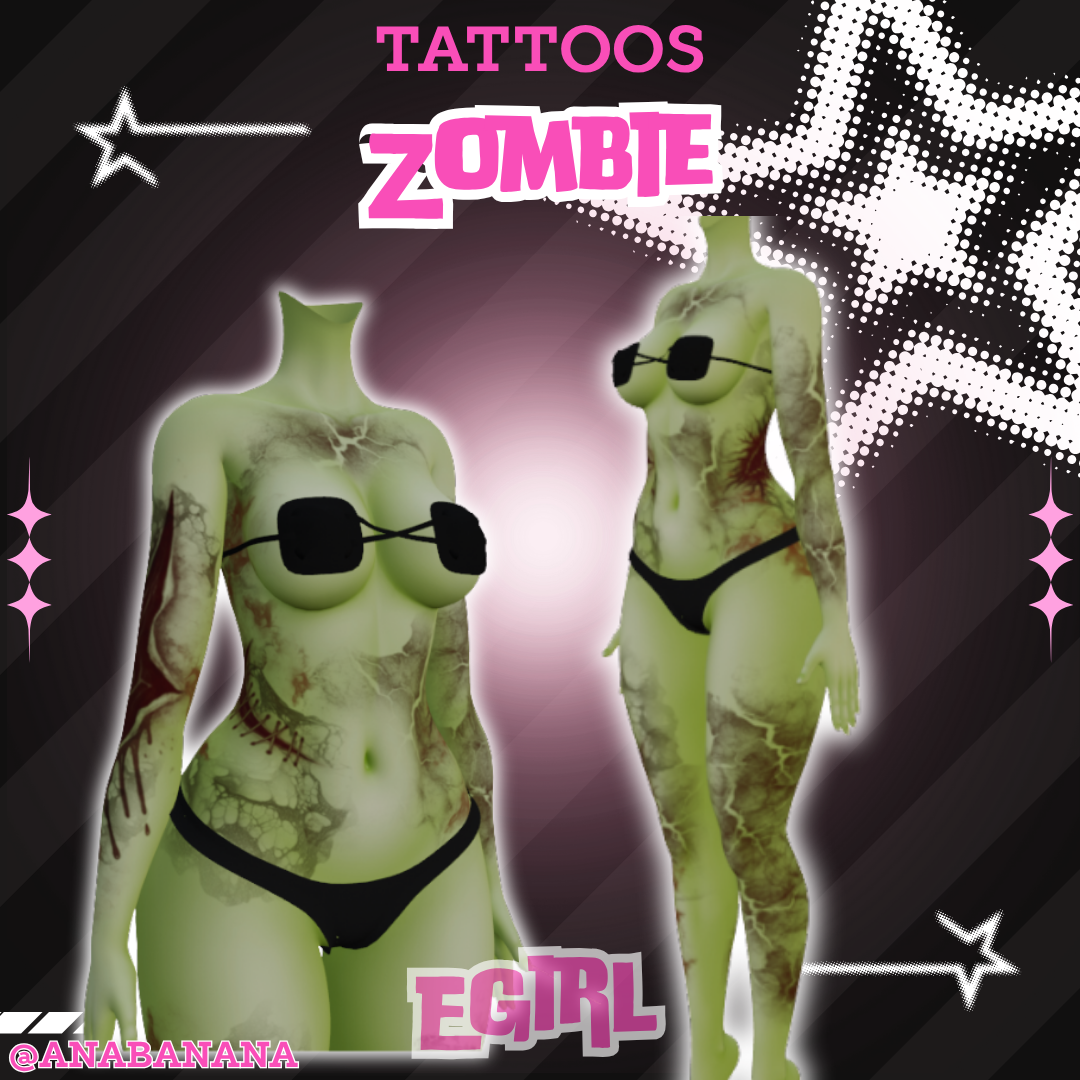 🧟 Zombie Tatts | Egirl + Akii V1 + Zinfit F/M