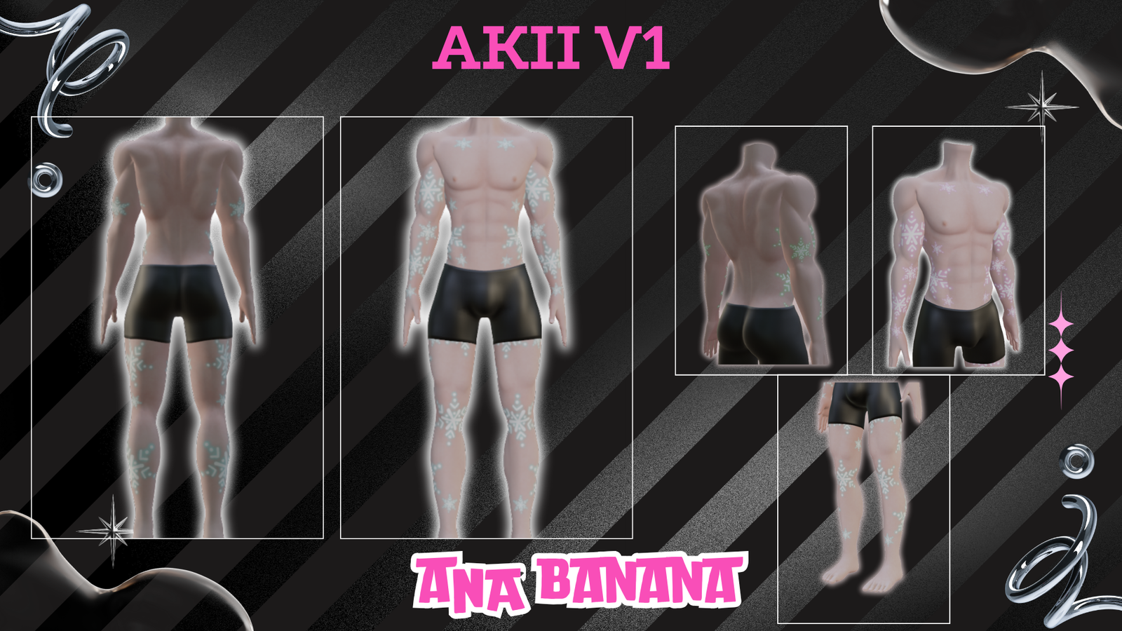 ❄️ Snowflake Tatts | Vrbase + Akii + Zinfit F/M