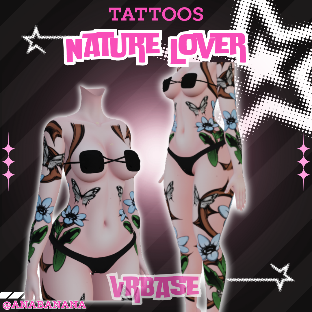 🌻Nature Lover Tatts | Vrbase + Akii + Zinfit F/M