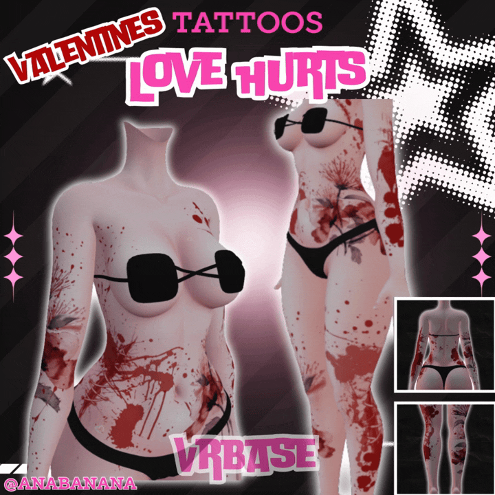 (J:) 💔 Love Hurts Tatts | Vrbase + Akii + Zinfit F/M