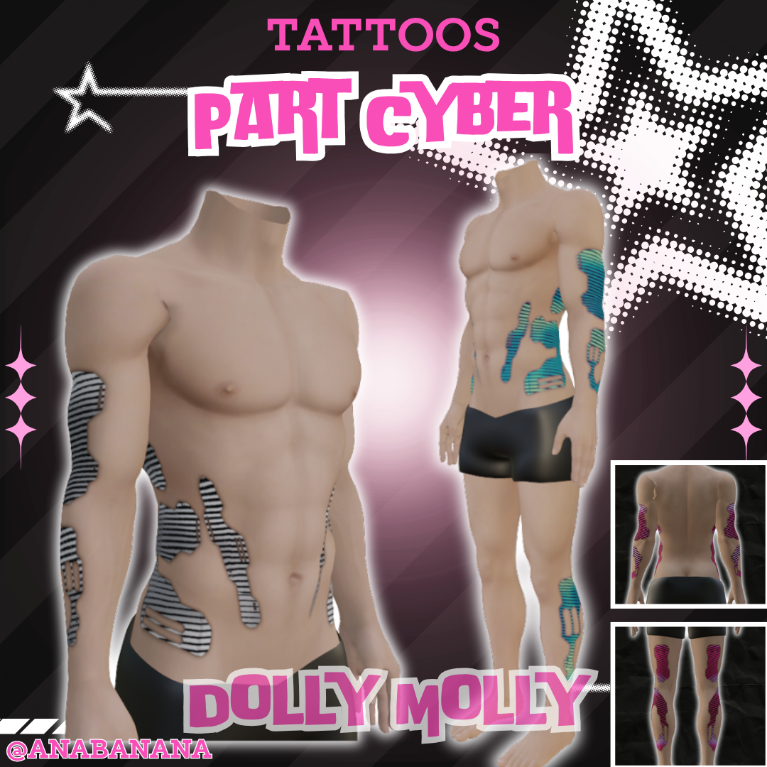 🤖 Part Cyber Tatts | Dolly Molly