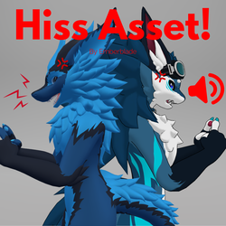 Hiss Asset for Nardo and Nova!