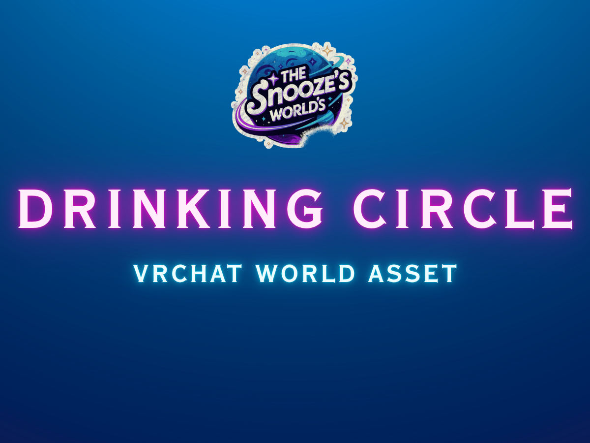 'Drinking Circle' VRCHAT ASSET (FREE FOR NITRO)