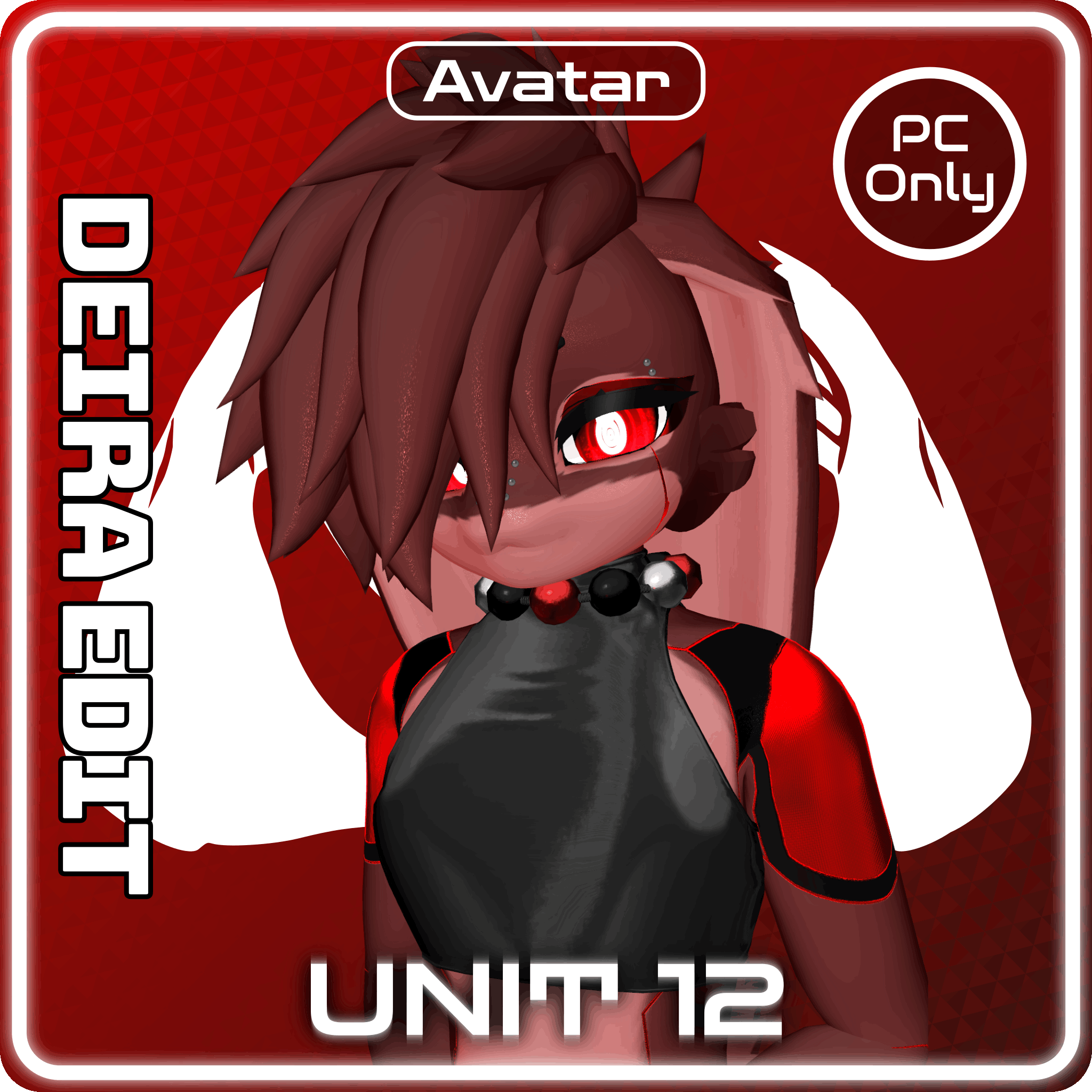 UNIT 12 (Deira Edit) (PC ONLY)