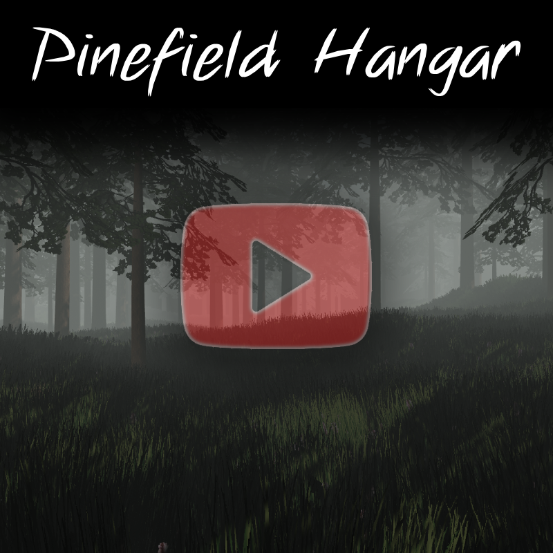 Pinefield Hangar v1.0 - [2022.3.22f1]