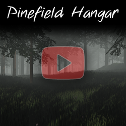Pinefield Hangar v1.0 - [2022.3.22f1]