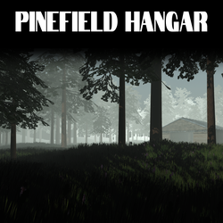 Pinefield Hangar v1.0 - [2022.3.22f1] [COMPLETED]