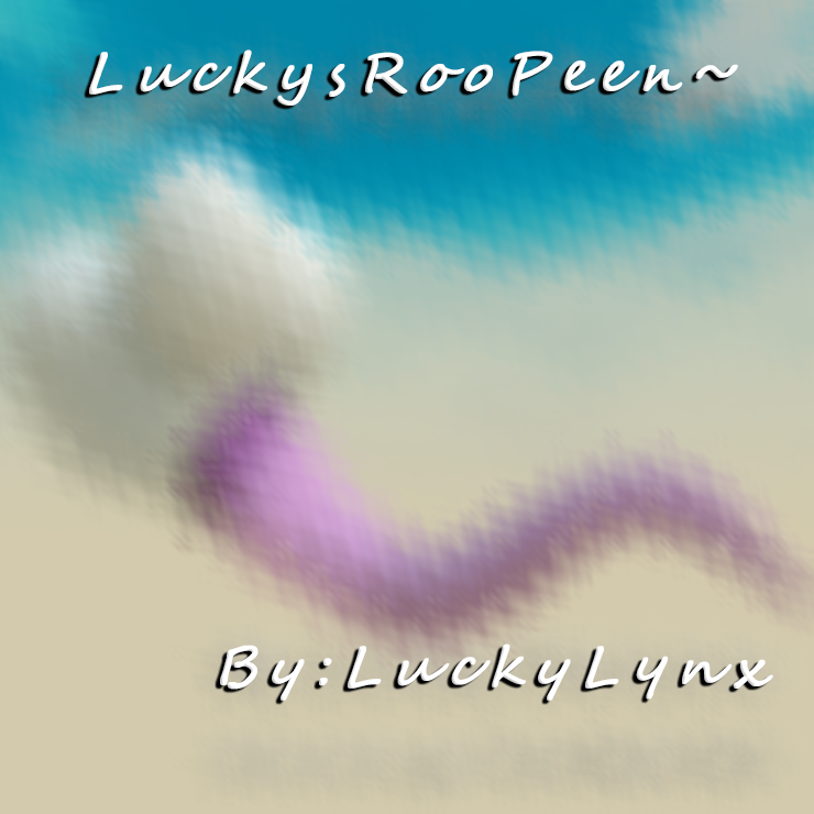Lucky'sRooPeen