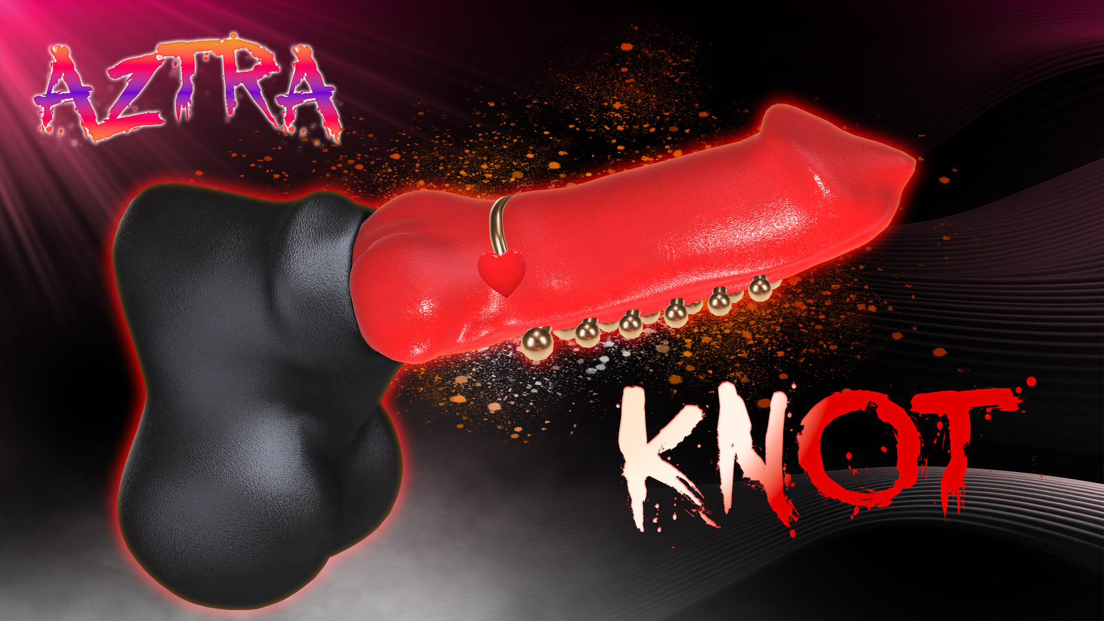 AZTRA - DOUBLE KNOT COCK!