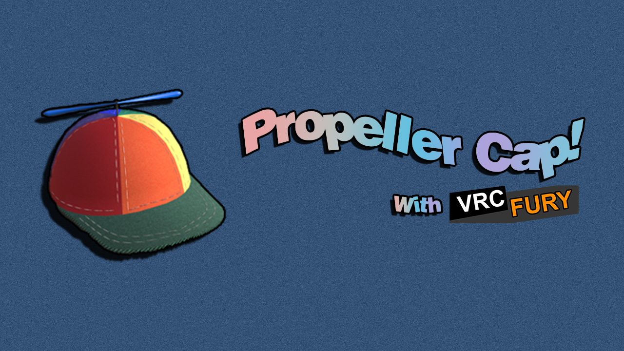 [VRChat] Propeller Cap