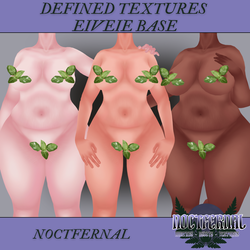DEFINED TEXTURES - EIVEIE PLUS BASE