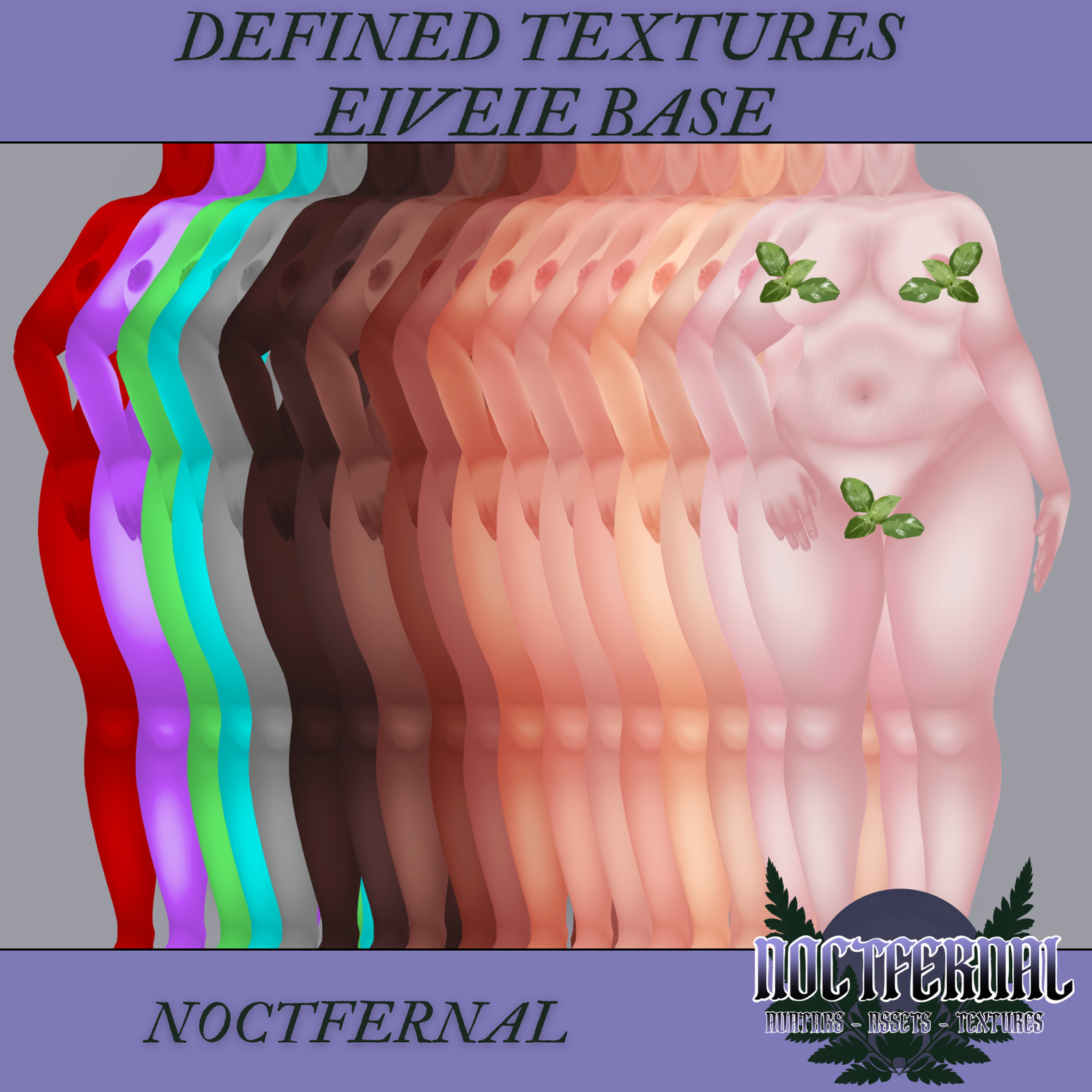 DEFINED TEXTURES - EIVEIE PLUS BASE