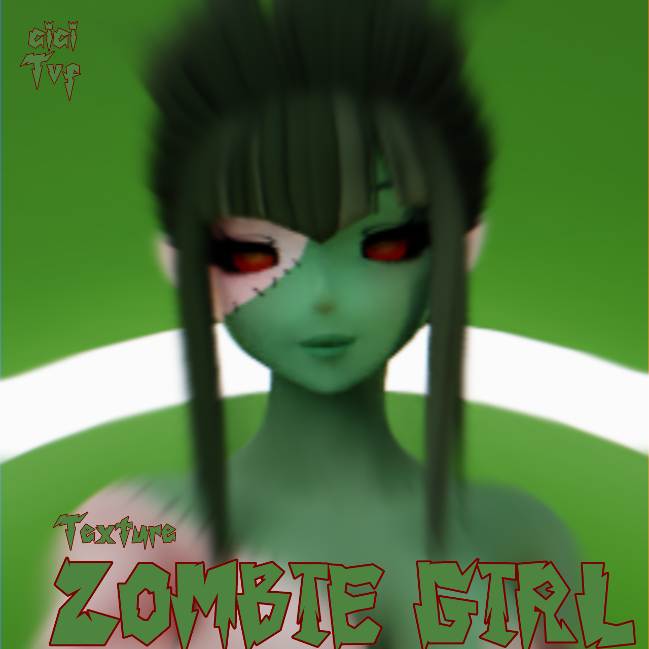 Zombie texture TVF + cici head
