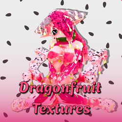 Shoggoth Dragonfruit Materials