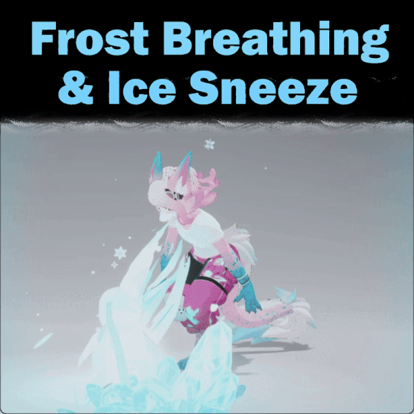 FX -- Frost Breathing & Ice Sneeze