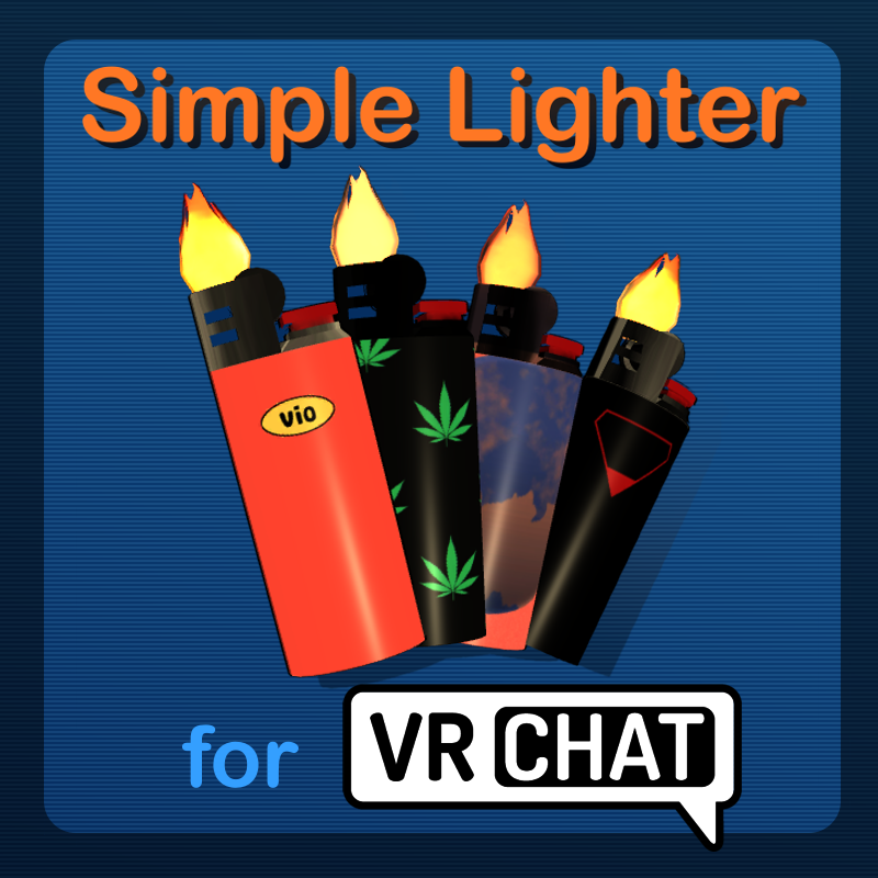 Simple Lighter for VRChat