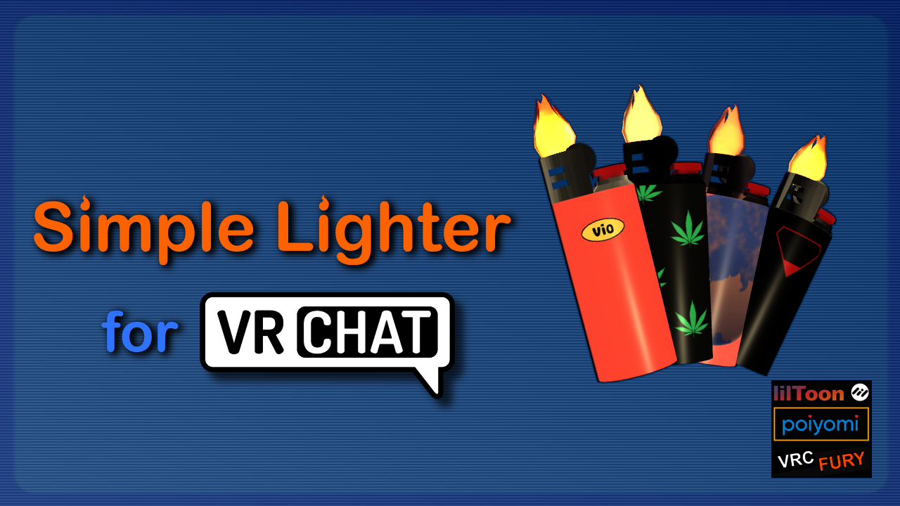 Simple Lighter for VRChat