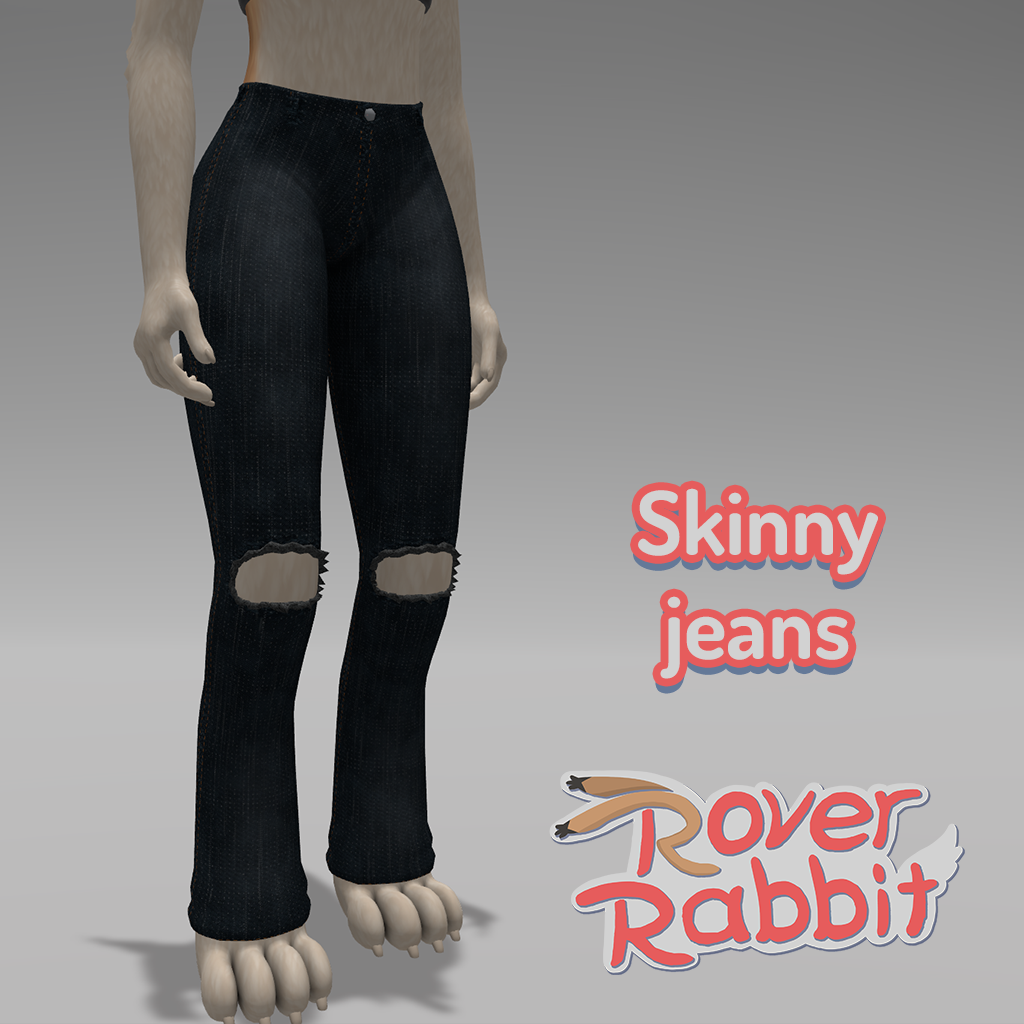 Skinny Jeans for RoverRabbit
