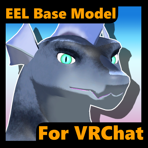 EEL base for vrchat