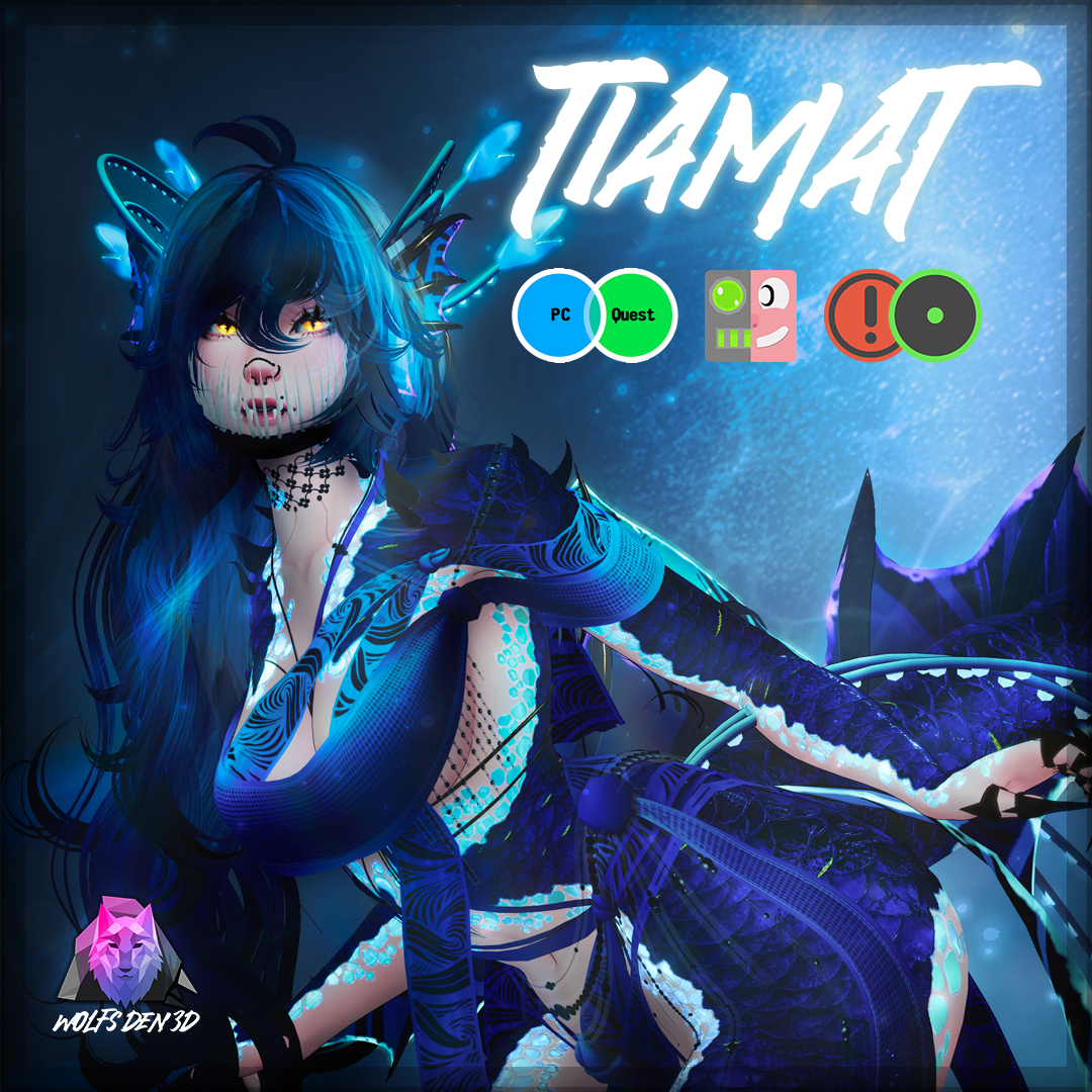 Tiamat - PC, Opti, Quest, VRCFT