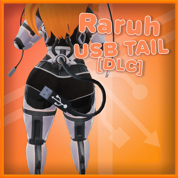 Raruh ◄USB Tail ►