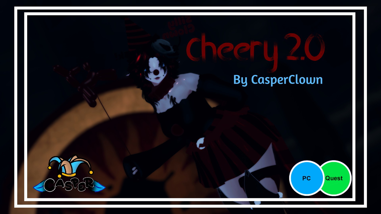 Cheery The Clown 2.0 // PC&Quest