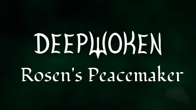 Deepwoken | Rosen's Peacemaker