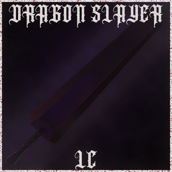 LC Dragon Slayer (FREE COMMERCIAL USE)