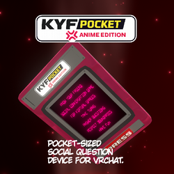 KYF Pocket for VRChat - Anime Edition