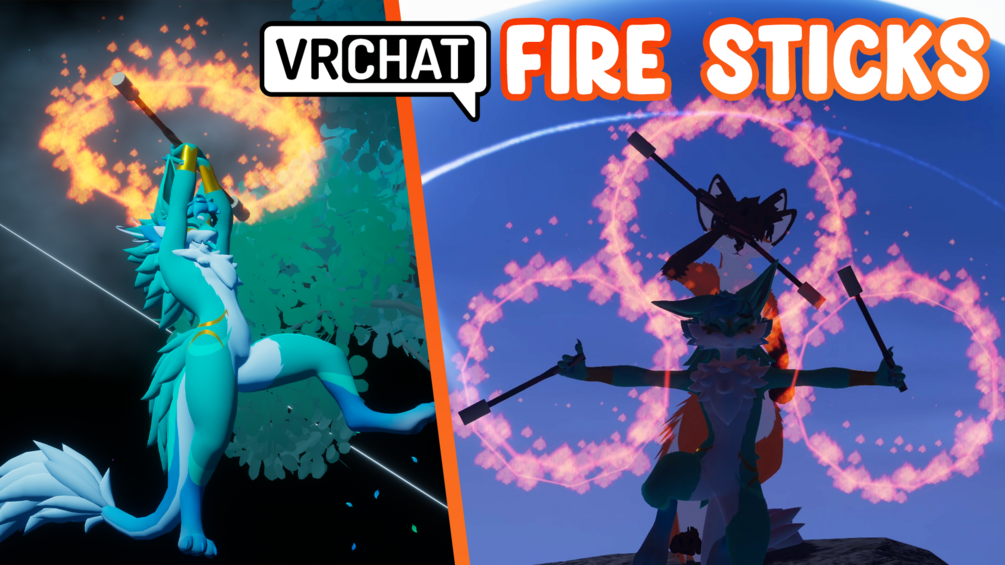 Fire Twirling Sticks (VRCHAT)