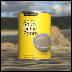 Ultra-Luxury Soup For The Poors