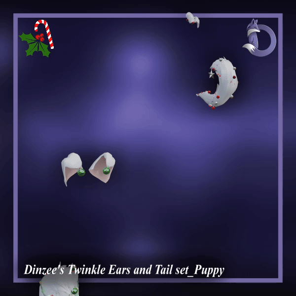 Dinzee's Twinkle Ears and Tail set - Puppy - Christmas 2025 (Jinxxy)