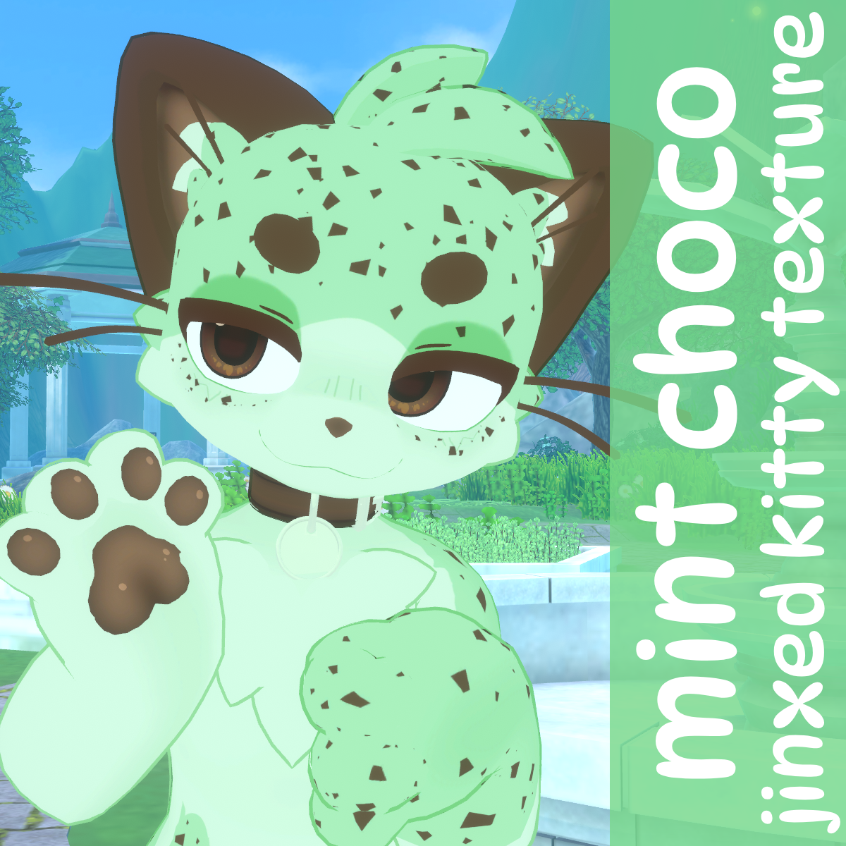 [TEXTURE] Mint Choco Jinxed Kitty