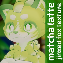 [TEXTURE] Matcha Latte Jinxed Fox